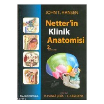 Netter'in Klinik Anatomisi - John T. Hansen