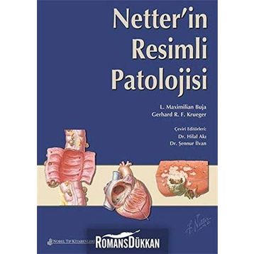 Netter`in Resimli Patolojisi - Nobel Tıp Kitabevleri