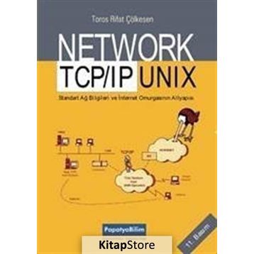 NETWORK TCP/IP UNIX EL KİTABI İNTERNET OMURGASININ ALT YAPISI - RIFAT ÇÖLKESEN