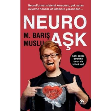 Neuro Aşk - M. Barış Muslu