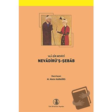 Nevadirü’ş-Şebab - ali ser i nevayi emir nizamuddin