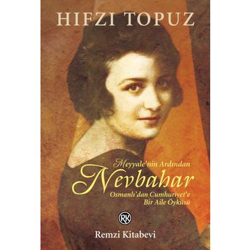 Nevbahar - Hıfzı Topuz