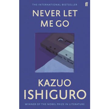 Never Let Me Go - Kazuo Ishıguro