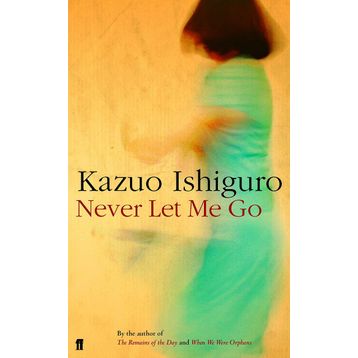 Never Let Me Go - Kazuo Ishıguro