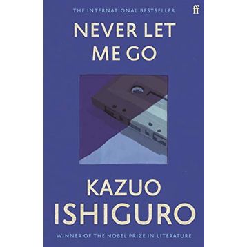 Never Let Me Go - Kazuo Ishıguro