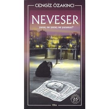 Neveser - Cengiz Özakıncı