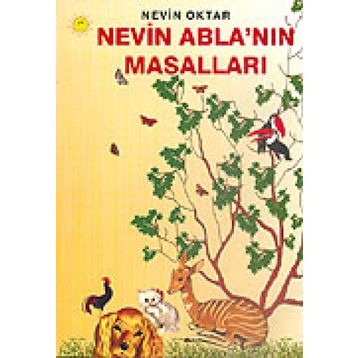 Nevin Abla’nın Masalları - Nevin Oktar