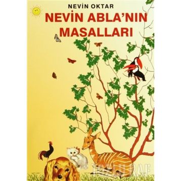 Nevin Abla’nın Masalları - Nevin Oktar