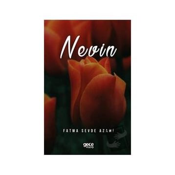 Nevin - Fatma Sevde Azami