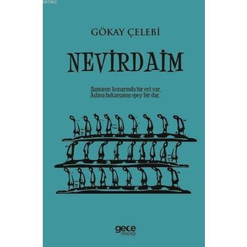 Nevirdaim - Gökay Çelebi