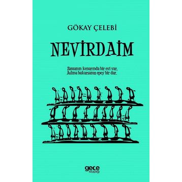 Nevirdaim - Gökay Çelebi