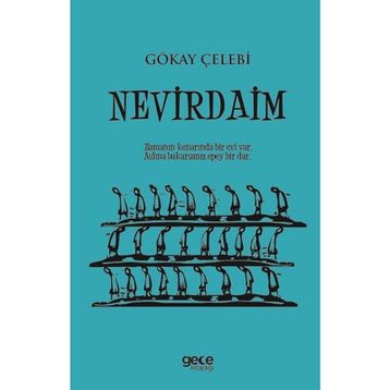 Nevirdaim - Gökay Çelebi