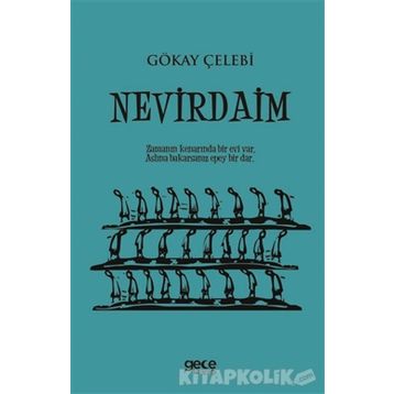 Nevirdaim - Gökay Çelebi