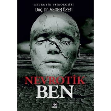 Nevrotik Ben - Doç. Dr. Yener Özen