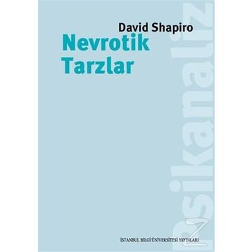 Nevrotik Tarzlar - David Shapiro