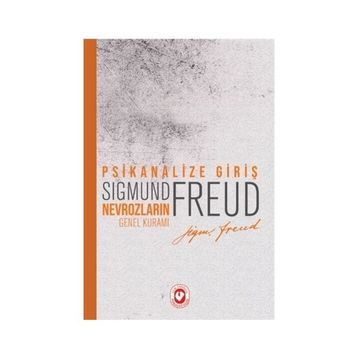 Nevrozlar Psikanalize Giriş - Sigmund Freud