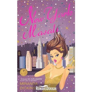 NEW YORK MASALI - MIRANDA DICKINSON