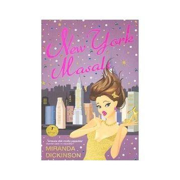 NEW YORK MASALI - MIRANDA DICKINSON