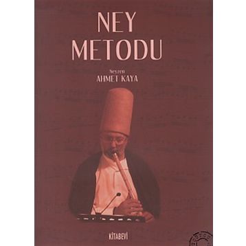 NEY METODU - AHMET KAYA