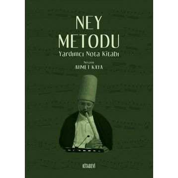 NEY METODU - AHMET KAYA