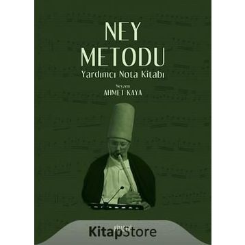 NEY METODU - AHMET KAYA