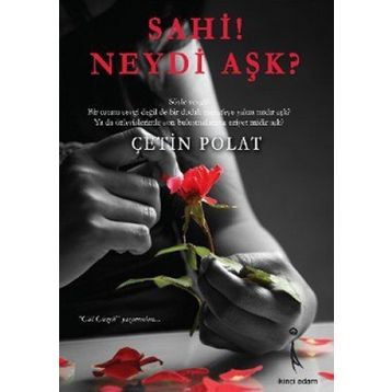 NEYDI AŞK? - NURHAN ALBAYRAK