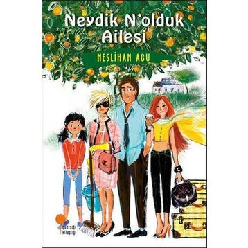 Neydik N'olduk Ailesi - Neslihan Acu