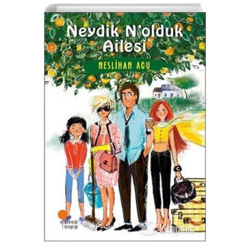 Neydik N'olduk Ailesi - Neslihan Acu