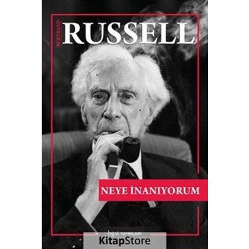 Neye İnanıyorum - Bertrand Russell