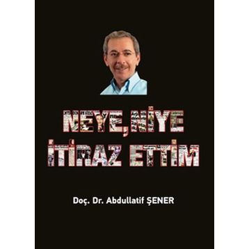 Neye, Niye İtiraz Ettim Elips Kitap