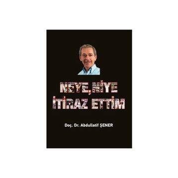 Neye, Niye İtiraz Ettim Elips Kitap