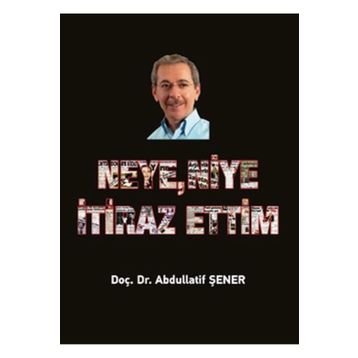 Neye, Niye İtiraz Ettim Elips Kitap