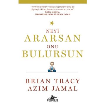 Neyi Ararsan Onu Bulursun - Brian Tracy