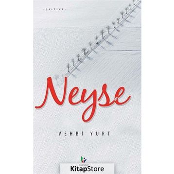 Neyse - Vehbi Yurt