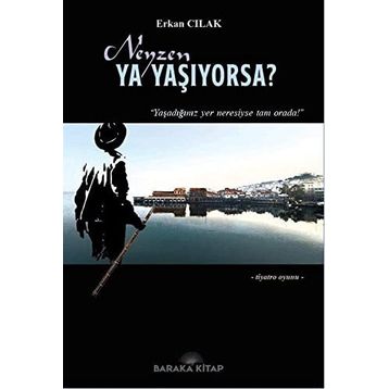 Neyzen Ya Yaşıyorsa Erkan Cılak