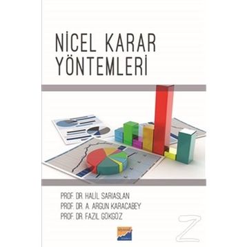 Nicel Karar Yöntemleri - Halil Sarıaslan Ali Argun Karacabey Fazıl Gökgöz