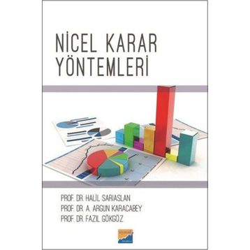 Nicel Karar Yöntemleri - Halil Sarıaslan Ali Argun Karacabey Fazıl Gökgöz