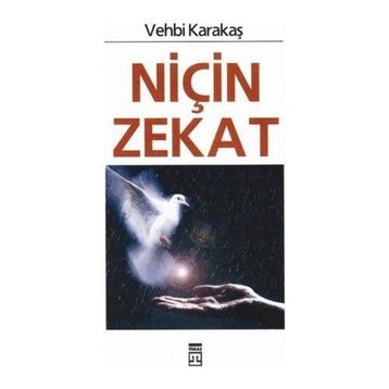 Niçin Zekat - Vehbi Karakaş