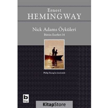 Nick Adams Öyküleri - Ernest Hemingway