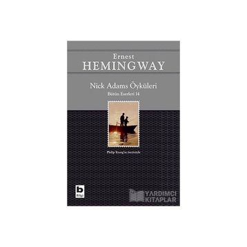 Nick Adams Öyküleri - Ernest Hemingway