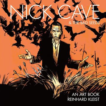 Nick Cave the Bad Seeds An Art Book
