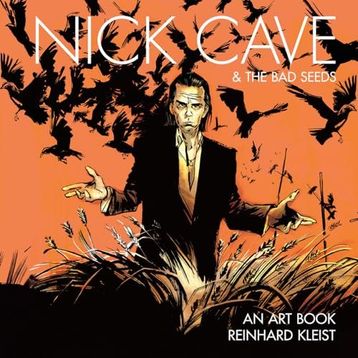 Nick Cave the Bad Seeds An Art Book