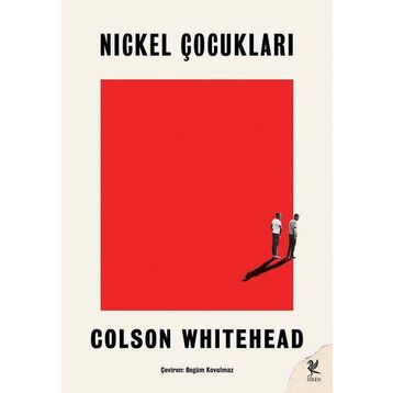 Nickel Çocukları - Colson Whitehead
