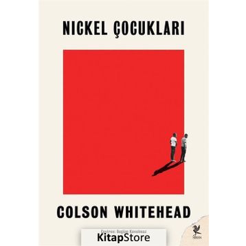 Nickel Çocukları - Colson Whitehead