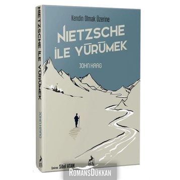 Nietzsche İle Yürümek - John Kaag