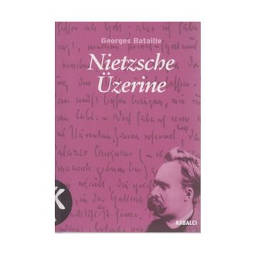 NIETZSCHE ÜZERİNE - GEORGES BATAILLE