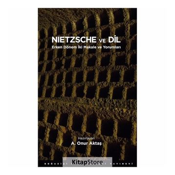 Nietzsche ve Dil - A. Onur Aktaş