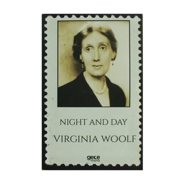 Night and Day - Virginia Woolf