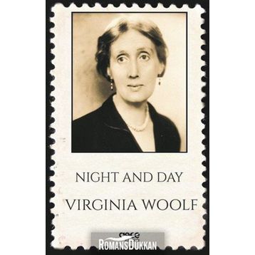 Night and Day - Virginia Woolf