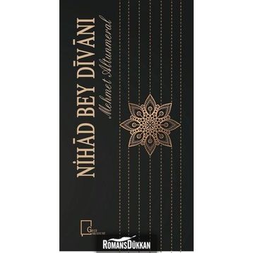 Nihad Bey Divanı - Mehmet Altunmeral